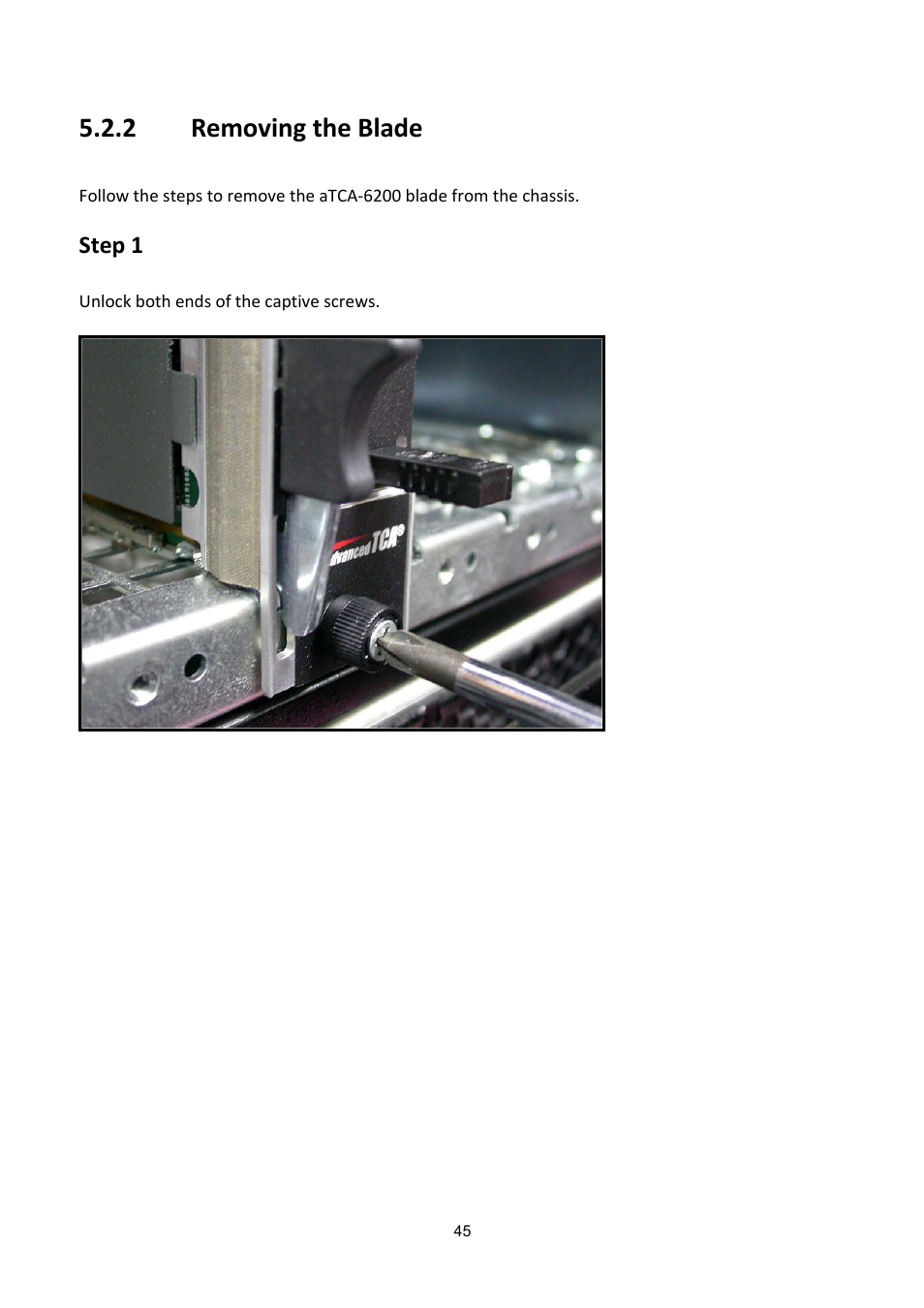 Emoving the, Lade, 2 removing the blade | ADLINK aTCA-6200A User Manual | Page 45 / 91
