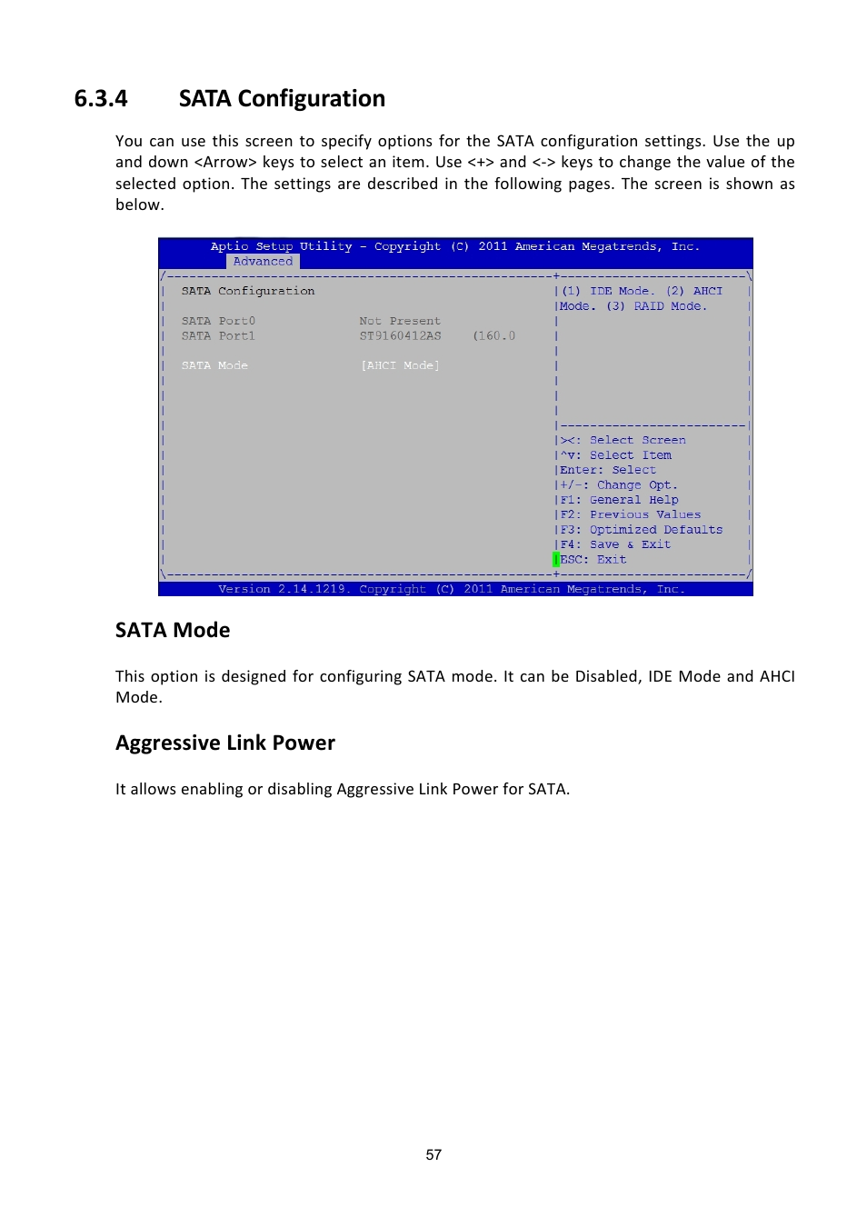 Sata, Onfiguration, 4 sata configuration | Sata mode, Aggressive link power | ADLINK aTCA-6200A User Manual | Page 57 / 91