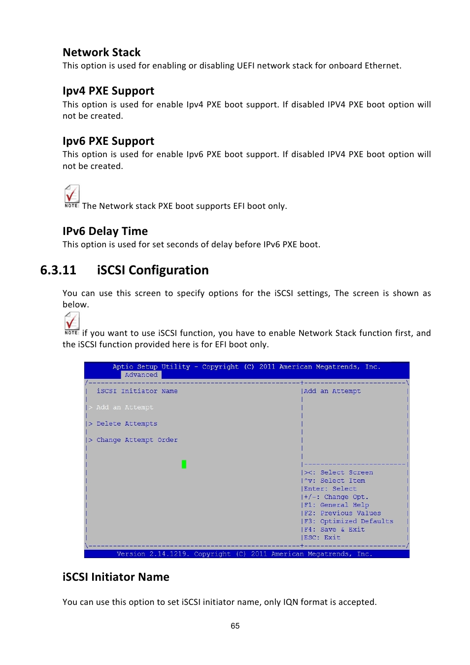 Scsi, Onfiguration, 11 iscsi configuration | Network stack, Ipv4 pxe support, Ipv6 pxe support, Ipv6 delay time, Iscsi initiator name | ADLINK aTCA-6200A User Manual | Page 65 / 91