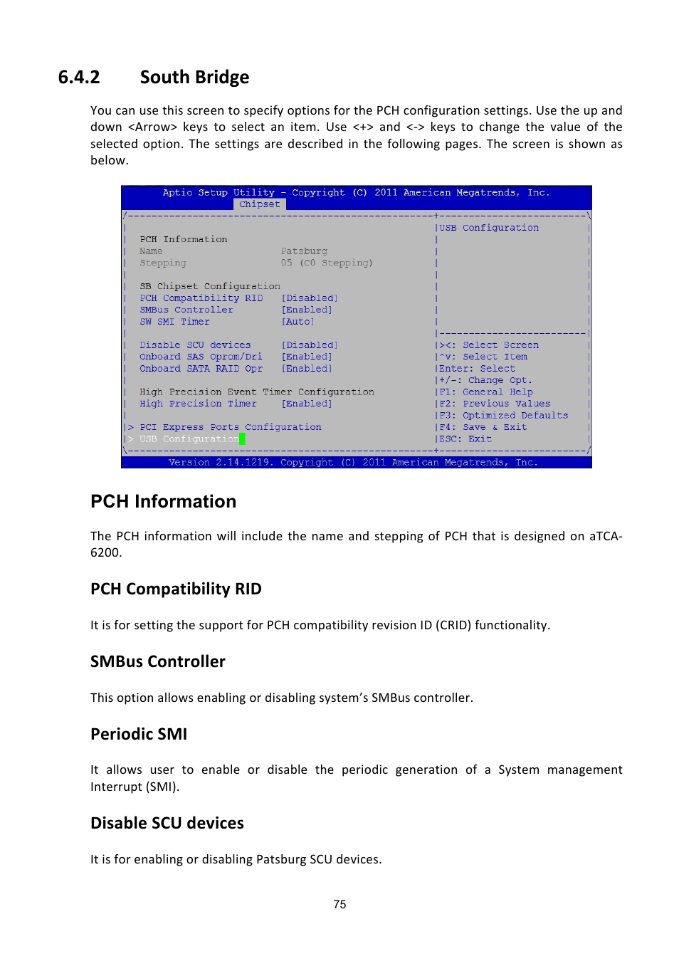 Outh, Ridge, 2 south bridge | Pch information, Pch compatibility rid, Smbus controller, Periodic smi, Disable scu devices | ADLINK aTCA-6200A User Manual | Page 75 / 91
