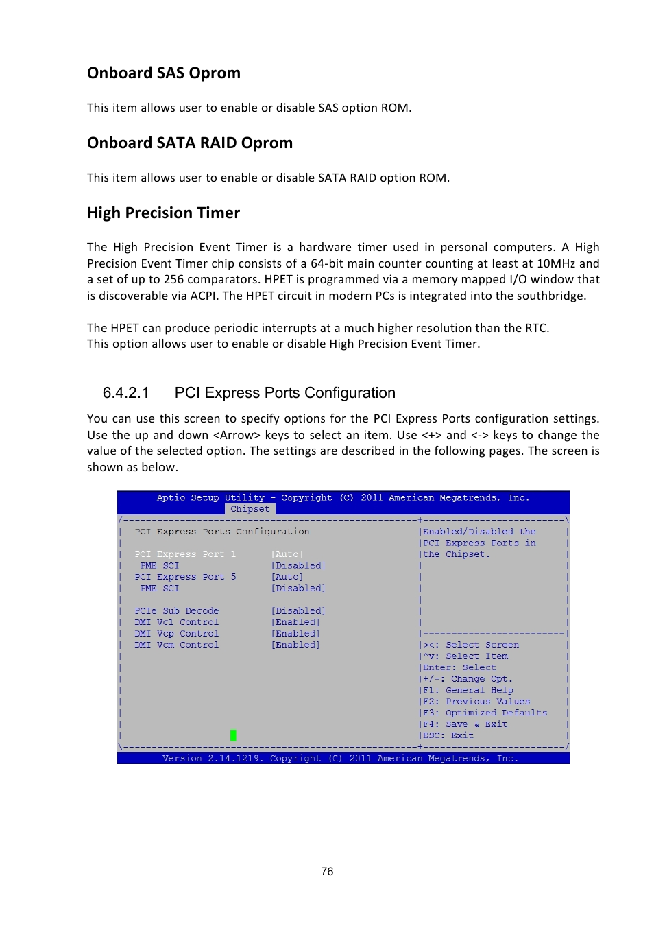 Onboard sas oprom, Onboard sata raid oprom, High precision timer | ADLINK aTCA-6200A User Manual | Page 76 / 91