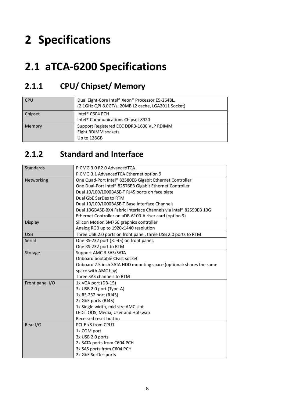 2 specifications, 1 atca-6200 specifications, Specifications | Tca-6200, Pecifications, Hipset, Emory, Tandard and, Nterface, 2 standard and interface | ADLINK aTCA-6200A User Manual | Page 8 / 91