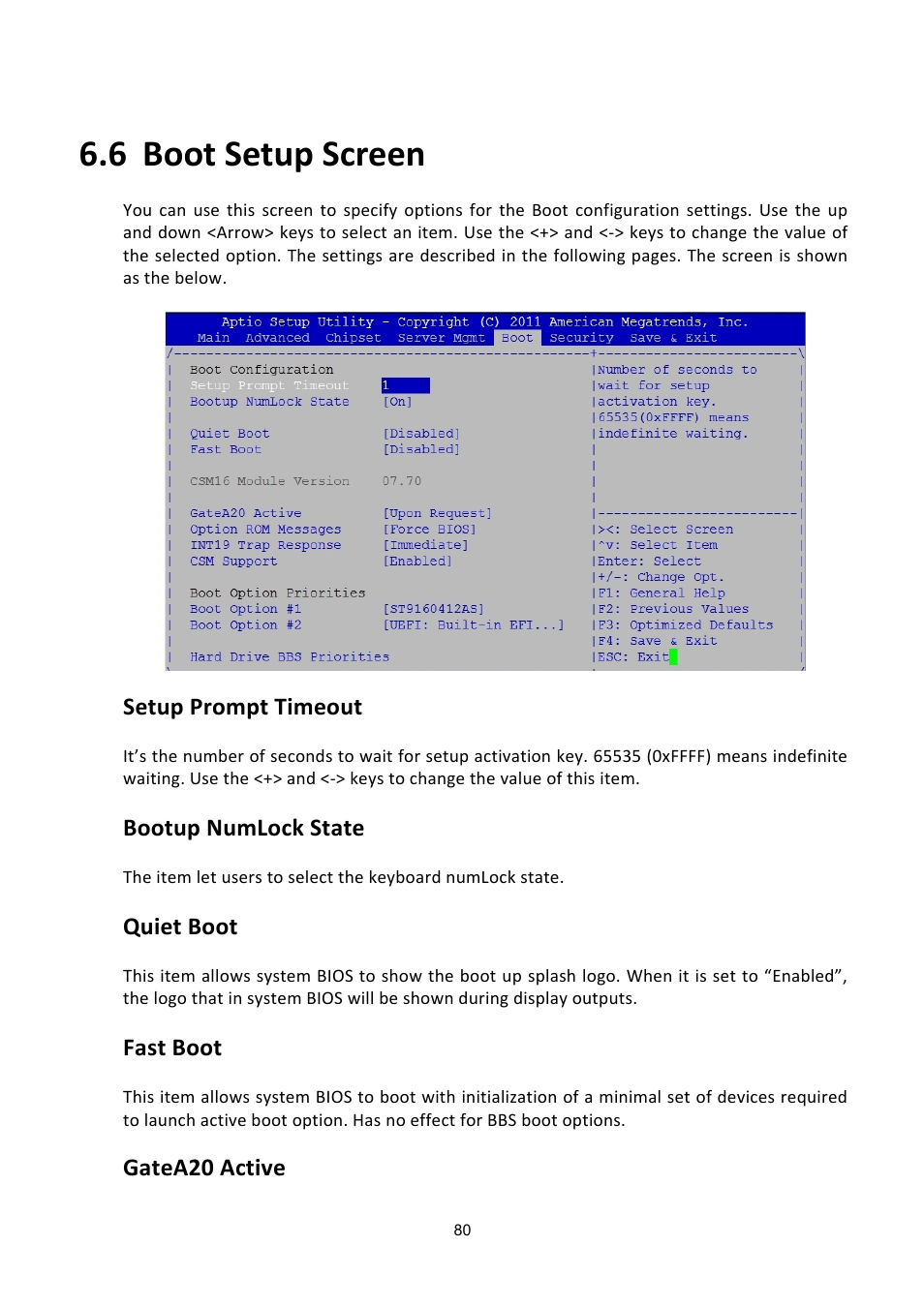 6 boot setup screen, Etup, Creen | Setup prompt timeout, Bootup numlock state, Quiet boot, Fast boot, Gatea20 active | ADLINK aTCA-6200A User Manual | Page 80 / 91