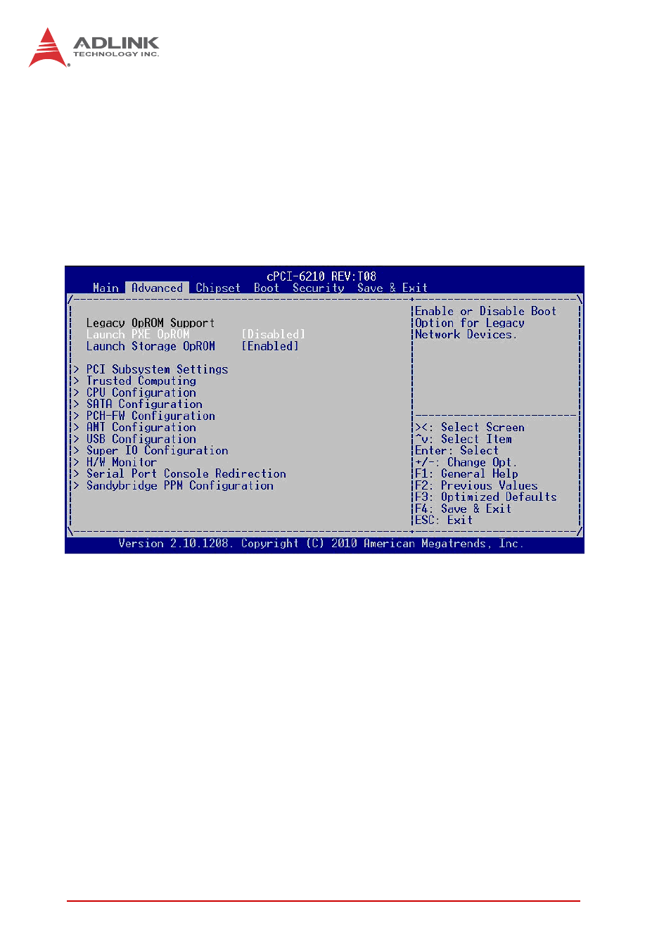 3 advanced bios setup, Launch pxe oprom, Launch storage oprom | Advanced bios setup | ADLINK cPCI-6210 User Manual | Page 100 / 140