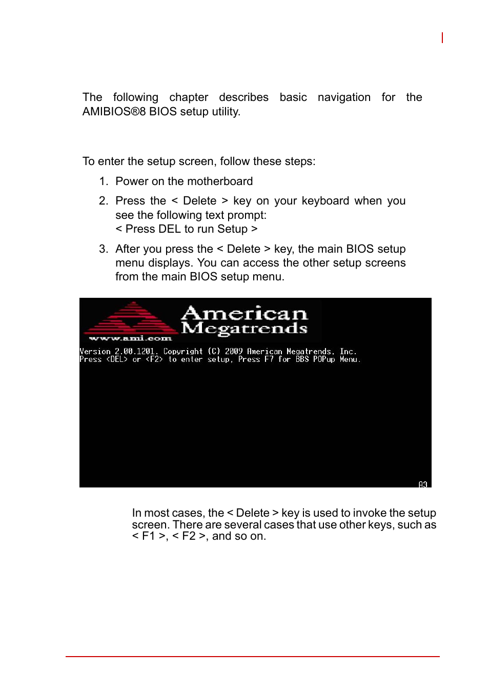 8 bios setup utility, 1 starting the bios, Chapter 8, bios setup utility | Starting the bios, 8bios setup utility | ADLINK cPCI-6510 User Manual | Page 75 / 110