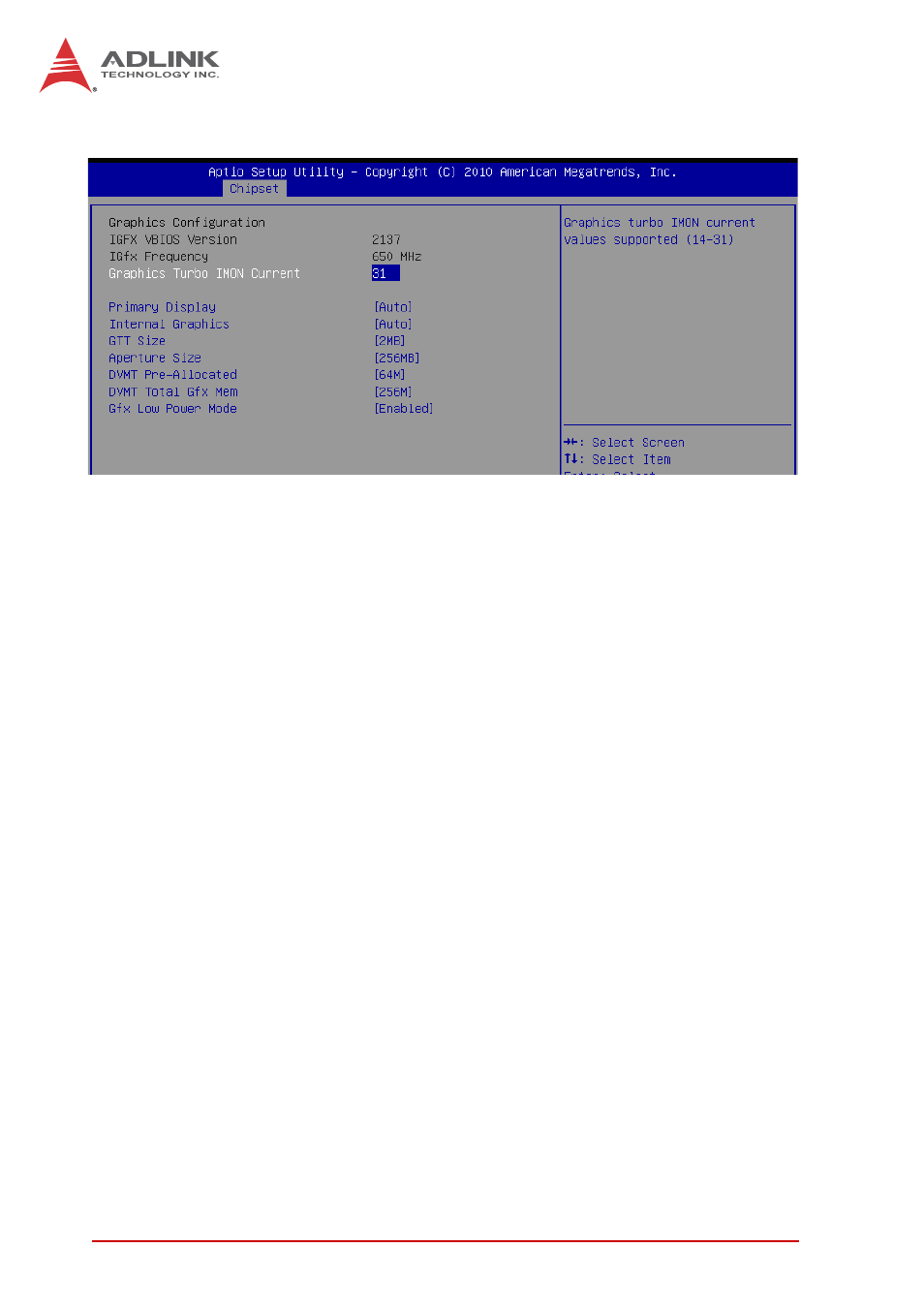 Graphics configuration, Graphics turbo imon current, Gtt size | Aperture size, Dvmt pre-allocated | ADLINK cPCI-6625 User Manual | Page 74 / 88