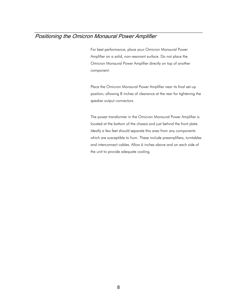 Positioning the omicron monaural power amplifier | Classe Audio Classe Audio User Manual | Page 7 / 16