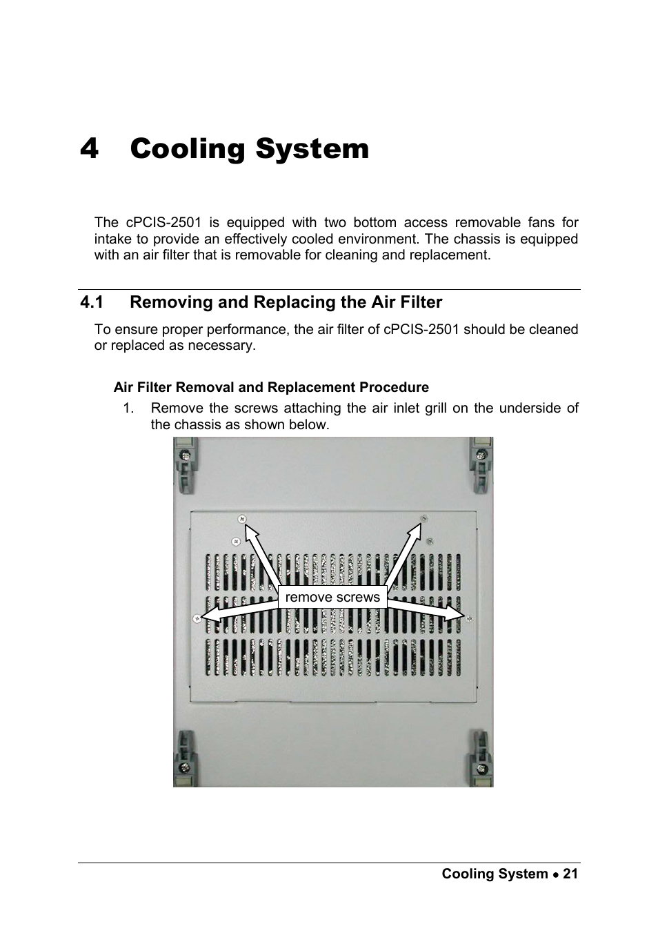 4 cooling system, 1 removing and replacing the air filter, Cooling system | Removing and replacing the air filter | ADLINK cPCIS-2500 Series User Manual | Page 27 / 36