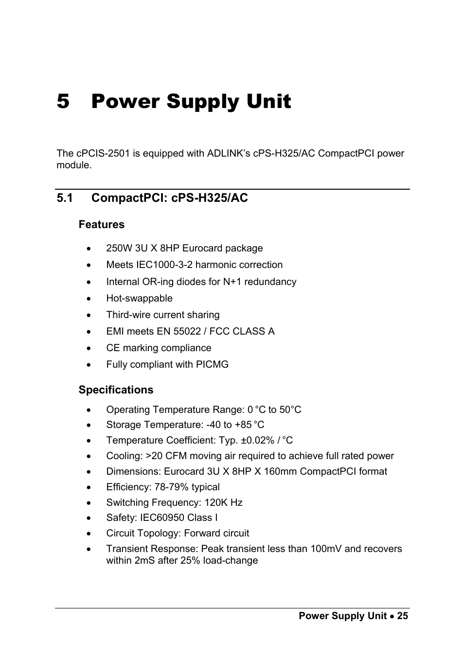 5 power supply unit, 1 compactpci: cps-h325/ac, Features | Specifications, Power supply unit, Compactpci: cps-h325/ac | ADLINK cPCIS-2500 Series User Manual | Page 31 / 36