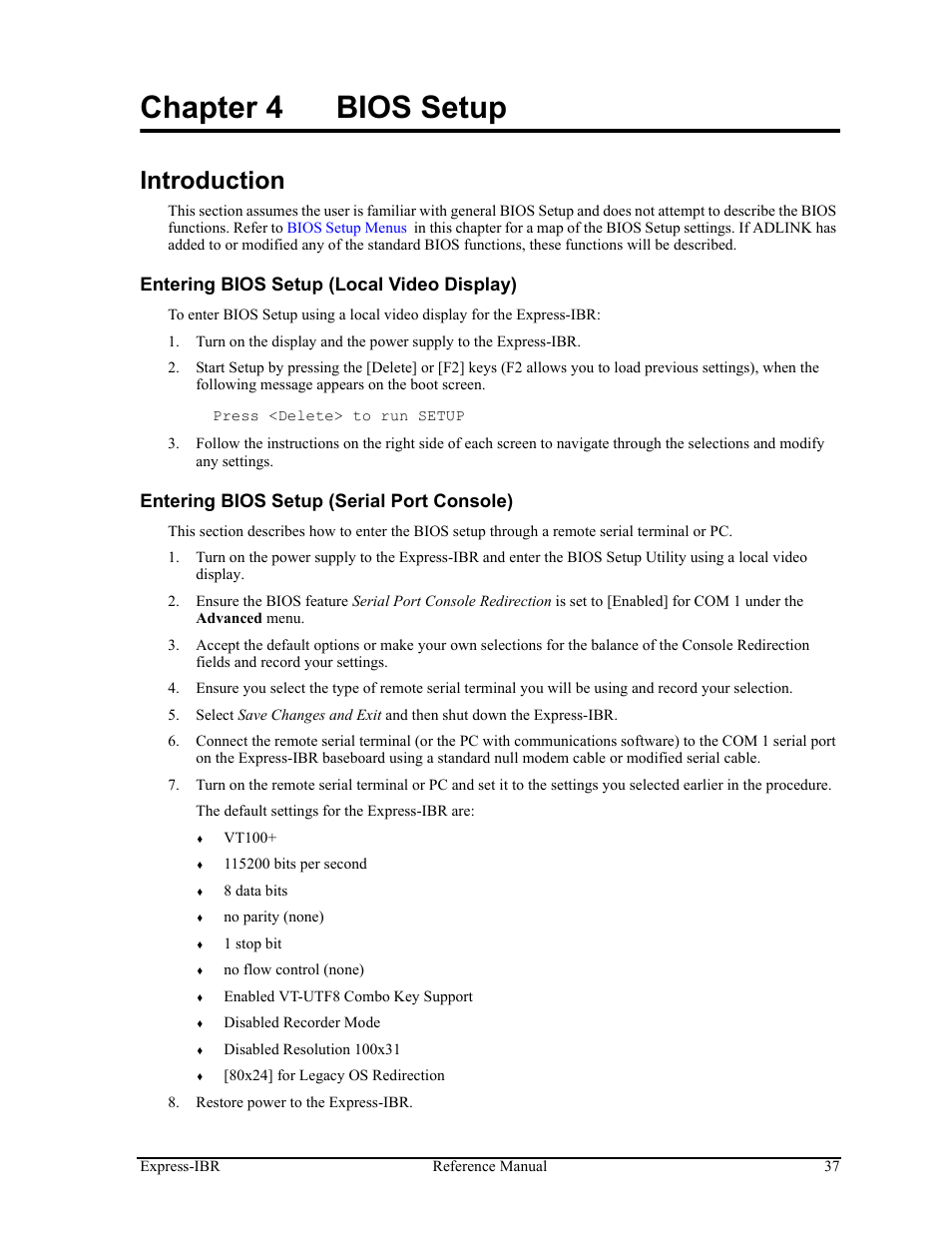 Chapter 4, Bios setup, Introduction | Chapter 4 bios setup | ADLINK Express-IBR User Manual | Page 43 / 64