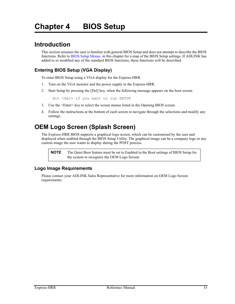 Chapter 4, Bios setup, Introduction | Entering bios setup (vga display), Oem logo screen (splash screen), Logo image requirements, Chapter 4 bios setup | ADLINK Express-HRR User Manual | Page 37 / 54