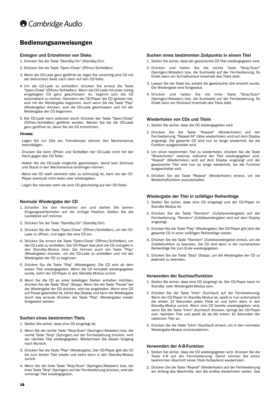 Bedienungsanweisungen, Einlegen und entnehmen von disks, Normale wiedergabe der cd | Suchen eines bestimmten titels, Suchen eines bestimmten zeitpunkts in einem titel, Wiederholen von cds und titeln, Wiedergabe der titel in zufälliger reihenfolge, Verwenden der suchlauffunktion, Verwenden der a-b-funktion | Cambridge Audio Azur 740C User Manual | Page 18 / 82