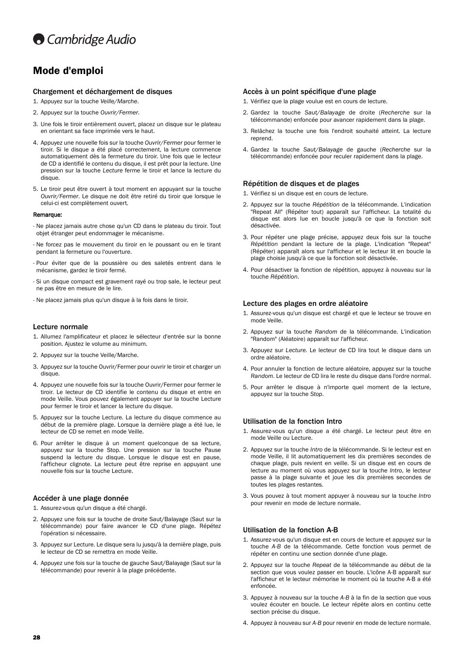 Mode d'emploi, Chargement et déchargement de disques, Lecture normale | Accéder à une plage donnée, Accès à un point spécifique d'une plage, Répétition de disques et de plages, Lecture des plages en ordre aléatoire, Utilisation de la fonction intro, Utilisation de la fonction a-b | Cambridge Audio Azur 740C User Manual | Page 28 / 82