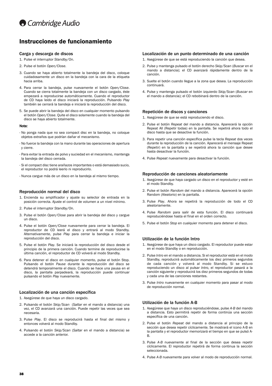 Instrucciones de funcionamiento, Carga y descarga de discos, Reproducción normal del disco | Localización de una canción específica, Repetición de discos y canciones, Reproducción de canciones aleatoriamente, Utilización de la función intro, Utilización de la función a-b | Cambridge Audio Azur 740C User Manual | Page 38 / 82