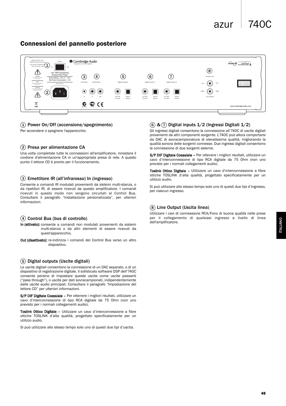 740c azur, Connessioni del pannello posteriore, Power on/off (accensione/spegnimento) | Presa per alimentazione ca, Emettitore ir (all’infrarosso) in (ingresso), Control bus (bus di controllo), Digital outputs (uscite digitali), Digital inputs 1/2 (ingressi digitali 1/2), Line output (uscita linea) | Cambridge Audio Azur 740C User Manual | Page 45 / 82