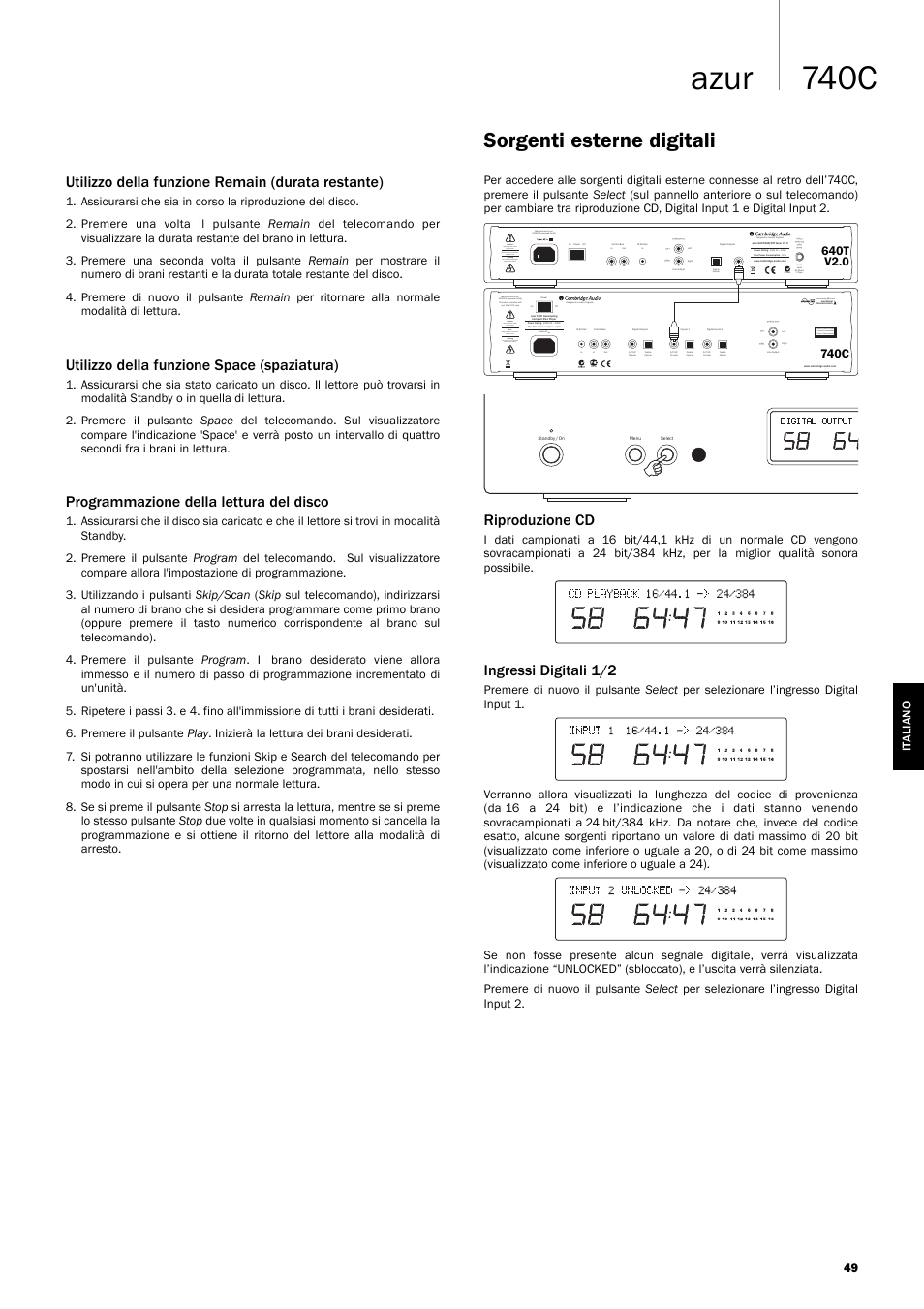 740c azur, Sorgenti esterne digitali, Utilizzo della funzione remain (durata restante) | Utilizzo della funzione space (spaziatura), Programmazione della lettura del disco, Riproduzione cd, Ingressi digitali 1/2, Incorporating q5™ from | Cambridge Audio Azur 740C User Manual | Page 49 / 82