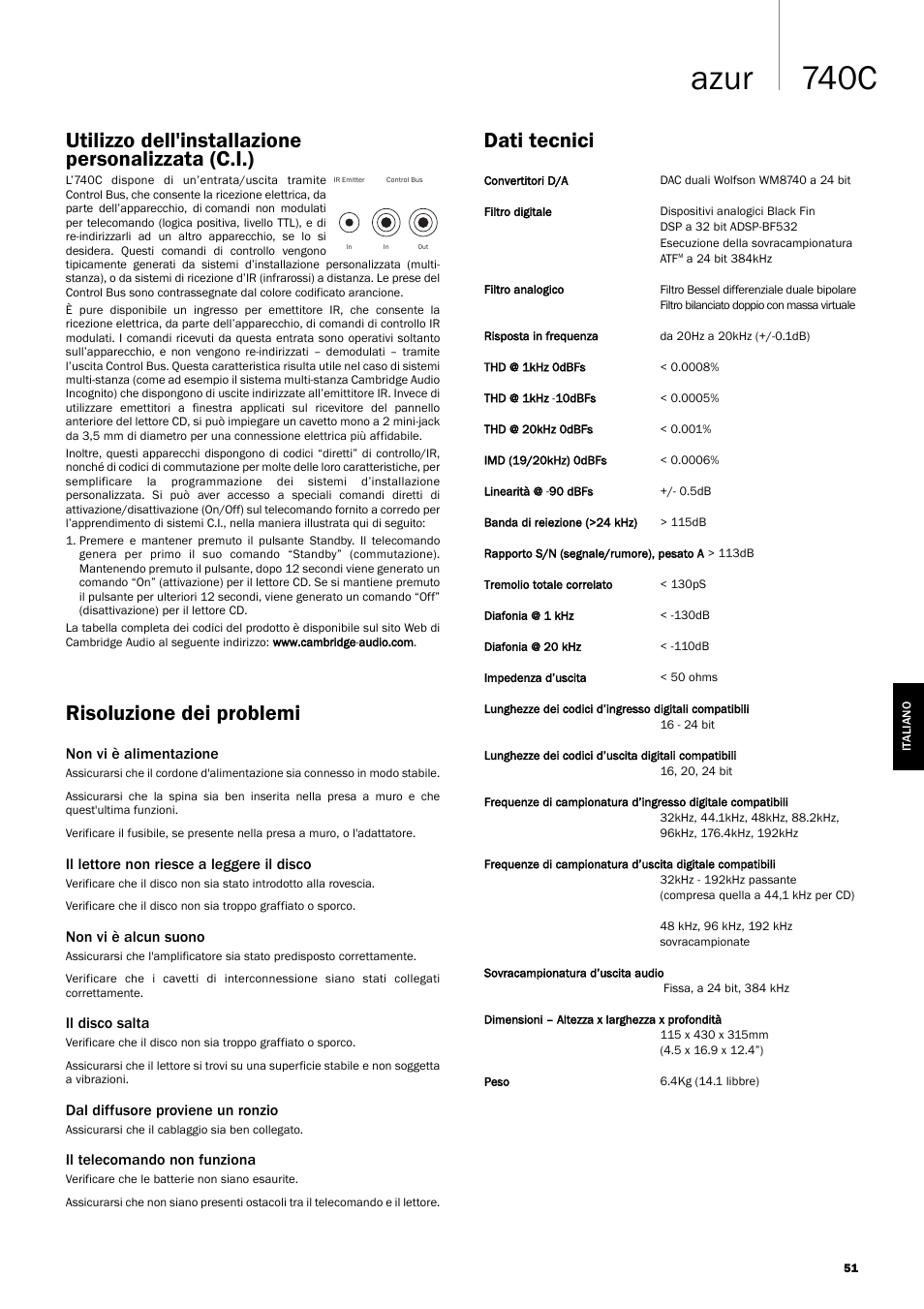 740c azur, Risoluzione dei problemi, Utilizzo dell'installazione personalizzata (c.i.) | Dati tecnici | Cambridge Audio Azur 740C User Manual | Page 51 / 82