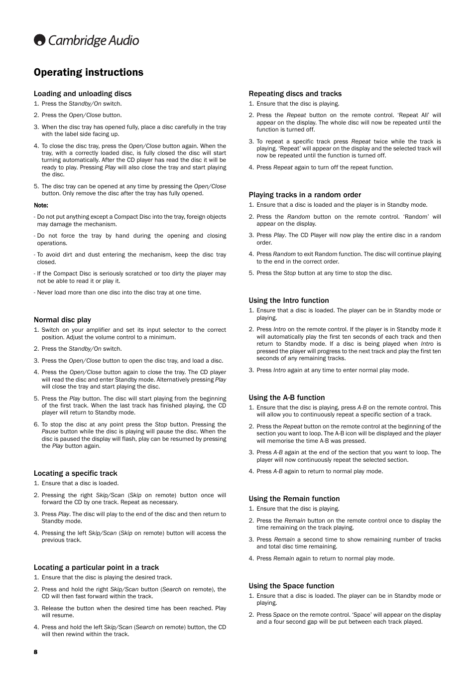 Operating instructions, Loading and unloading discs, Normal disc play | Locating a specific track, Locating a particular point in a track, Repeating discs and tracks, Playing tracks in a random order, Using the intro function, Using the a-b function, Using the remain function | Cambridge Audio Azur 740C User Manual | Page 8 / 82
