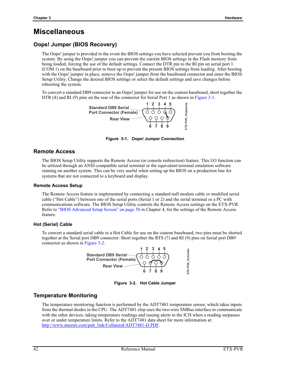 Miscellaneous, Oops! jumper (bios recovery) remote access, Remote access setup hot (serial) cable | Temperature monitoring, Figure 3-1, Oops! jumper connection, Figure 3-2, Hot cable jumper | ADLINK ETX-PVR User Manual | Page 48 / 68