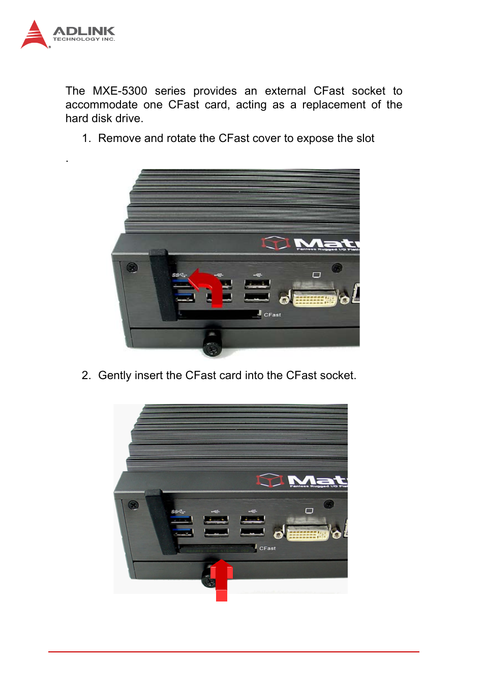 3 installing cfast cards, Installing cfast cards | ADLINK MXE-5300 Series User Manual | Page 42 / 86