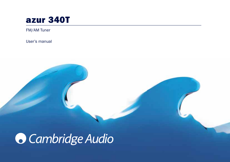 Cambridge Audio Azur 340T User Manual | 12 pages