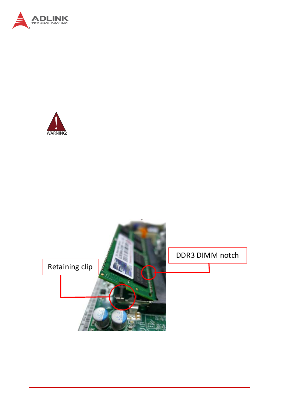 4 system memory, Memory module installation, System memory | Retaining clip ddr3 dimm notch | ADLINK MIX-110 User Manual | Page 26 / 52