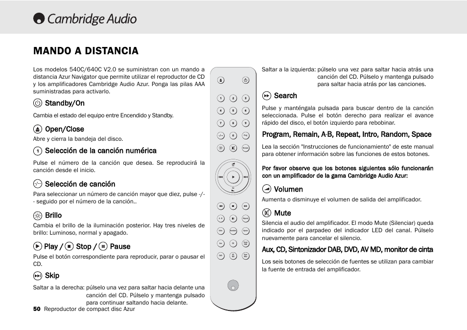 Mando a distancia, Standby/on, Open/close | Selección de la canción numérica, Selección de canción, Brillo, Play / stop / pause, Skip, Search, Volumen | Cambridge Audio 540C User Manual | Page 50 / 116