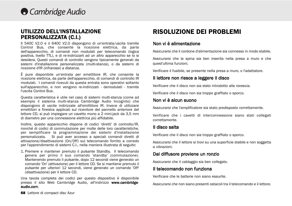 Risoluzione dei problemi, Utilizzo dell'installazione personalizzata (c.i.) | Cambridge Audio 540C User Manual | Page 68 / 116
