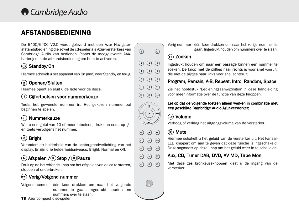 Afstandsbediening, Standby/on, Openen/sluiten | Cijfertoetsen voor nummerkeuze, Nummerkeuze, Bright, Afspelen / stop / pauze, Vorig/volgend nummer, Zoeken, Volume | Cambridge Audio 540C User Manual | Page 78 / 116