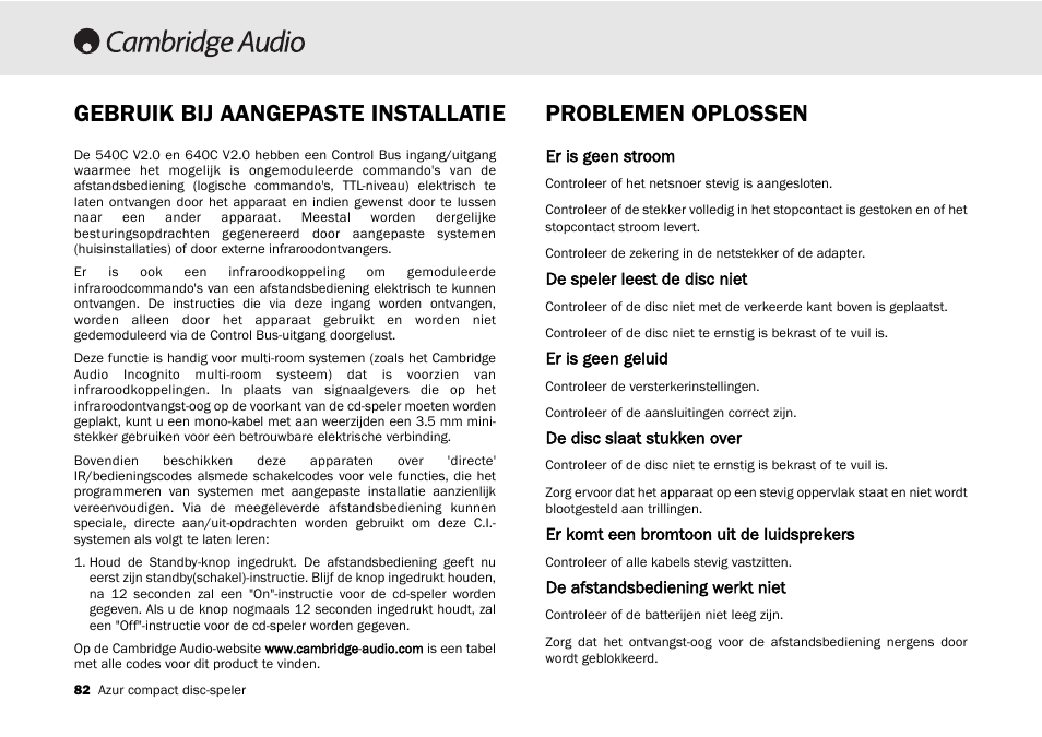 Problemen oplossen, Gebruik bij aangepaste installatie | Cambridge Audio 540C User Manual | Page 82 / 116