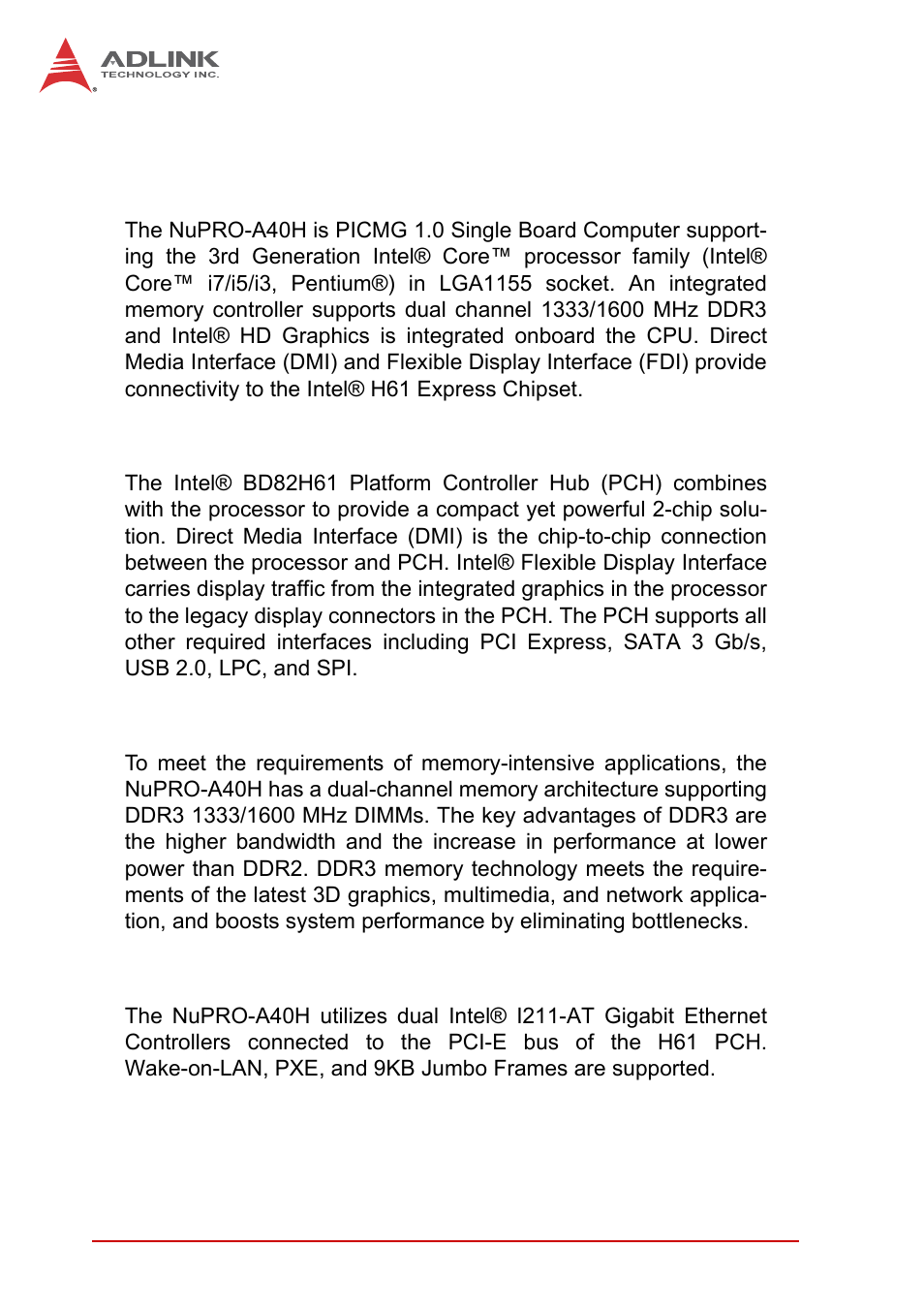 5 functional description, Processor support, Intel® h61 express chipset | Dual-channel ddr3 memory, Gigabit ethernet, Functional description | ADLINK NuPRO-A40H User Manual | Page 20 / 100