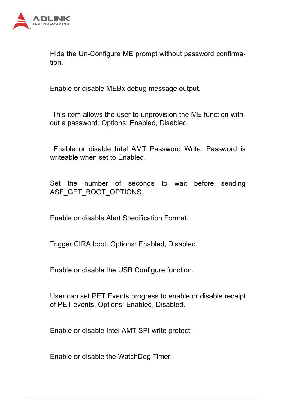 Hide un-configure me confirmation, Mebx debug message output, Un-configure me | Intel amt password write enable, Amt wait timer, Activate remote assistance process, Usb configure, Pet progress, Intel amt spi protected, Watchdog | ADLINK MI-220 User Manual | Page 54 / 92