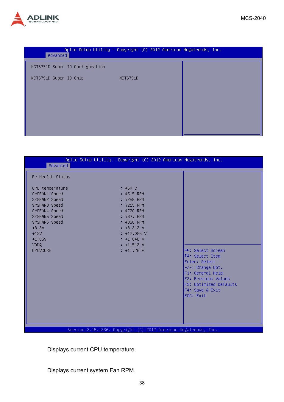 4 super io configuration, Super io configuration | ADLINK MCS-2040 User Manual | Page 38 / 63