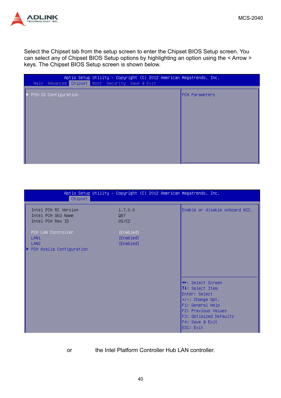 6 chipset setup, 1 pch-io configuration, Chipset setup | Pch-io configuration | ADLINK MCS-2040 User Manual | Page 40 / 63