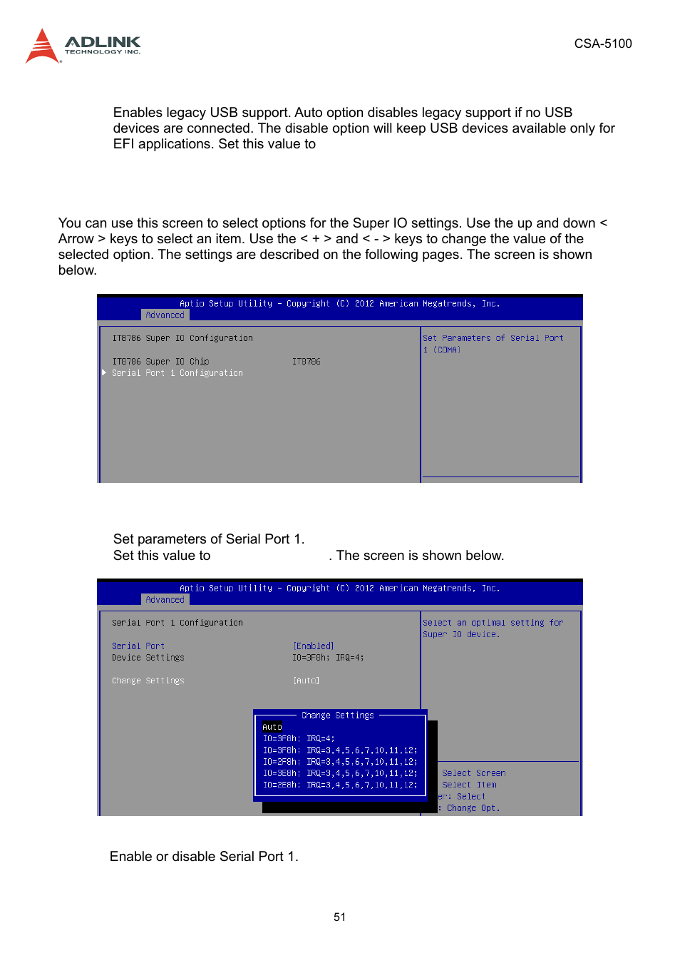 6 super io configuration, Super io configuration | ADLINK CSA-5100 User Manual | Page 51 / 70