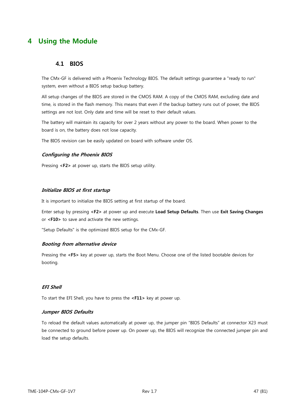 Using the module, Bios, Configuring the phoenix bios | Initialize bios at first startup, Booting from alternative device, Efi shell, Jumper bios defaults, 4 using the module, 1 bios | ADLINK CM3-GF User Manual | Page 55 / 93