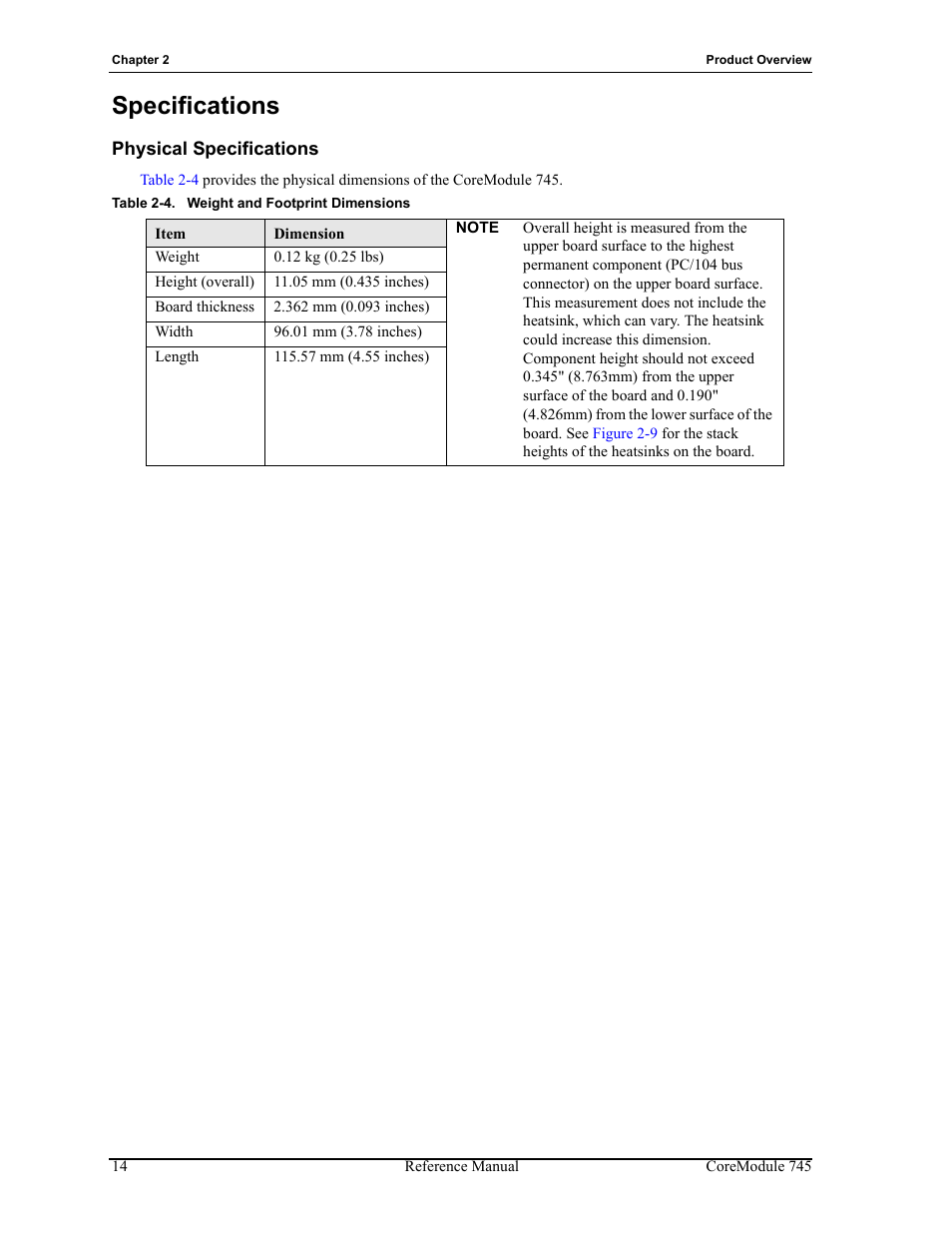 Table 2-4, Specifications, Physical specifications | Weight and footprint dimensions | ADLINK CoreModule 745 User Manual | Page 20 / 56