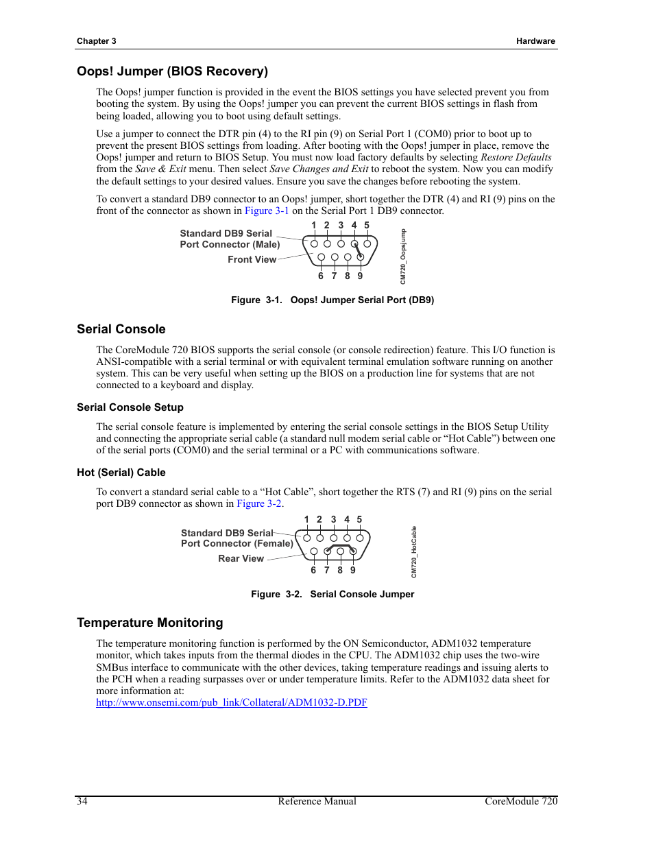 Oops! jumper (bios recovery), Serial console, Serial console setup hot (serial) cable | Temperature monitoring, Figure 3-1, Oops! jumper serial port (db9), Figure 3-2, Serial console jumper | ADLINK CoreModule 720 User Manual | Page 40 / 62