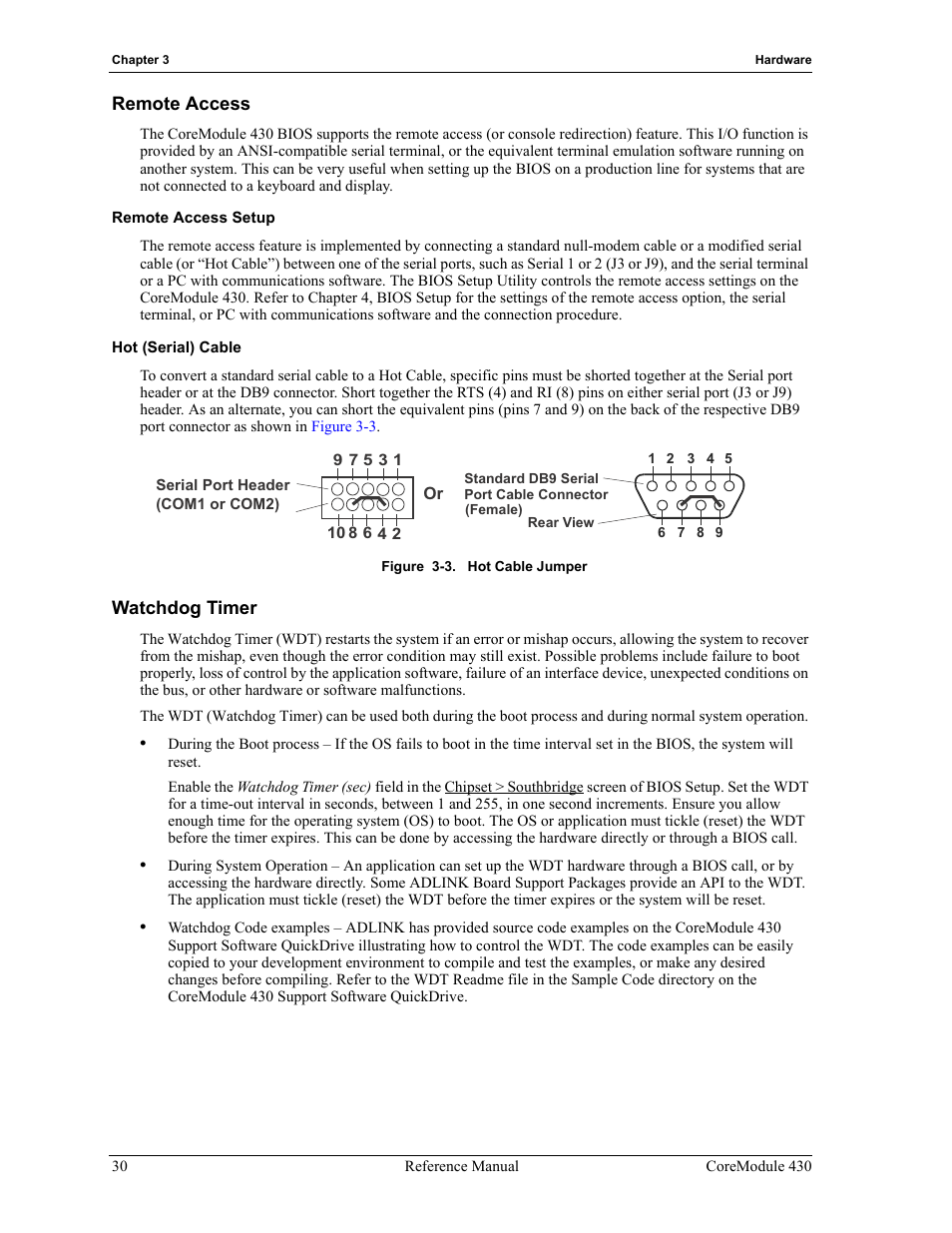 Remote access, Remote access setup hot (serial) cable, Watchdog timer | Figure 3-3, Hot cable jumper | ADLINK CoreModule 430 User Manual | Page 36 / 56