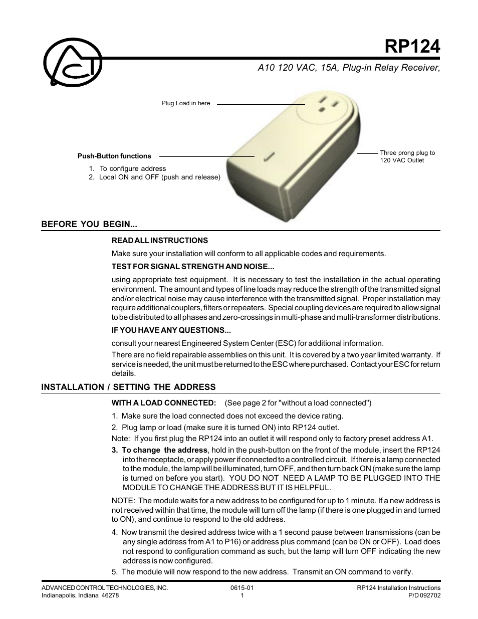 Advanced Control Technologies RP124 (A10 120VAC, 15A, PLUG-IN,RELAY RECEIVER) User Manual | 2 pages