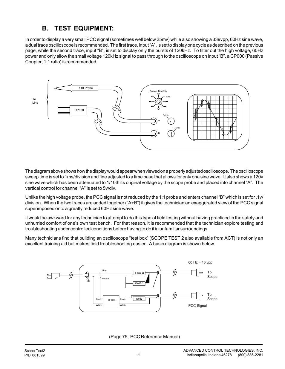 B. test equipment | Advanced Control Technologies SCOPE-TEST2 (PCC OSCILLOSCOPE ADAPTOR TOOLDUAL LEAD) User Manual | Page 4 / 4