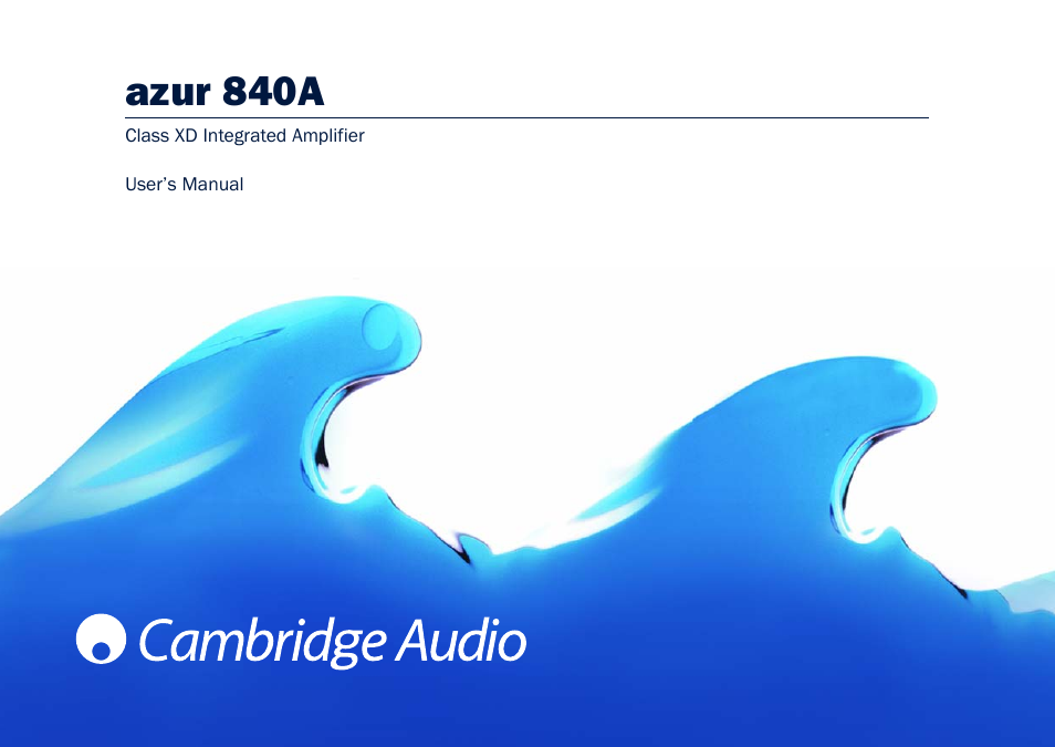 Cambridge Audio 840A User Manual | 26 pages