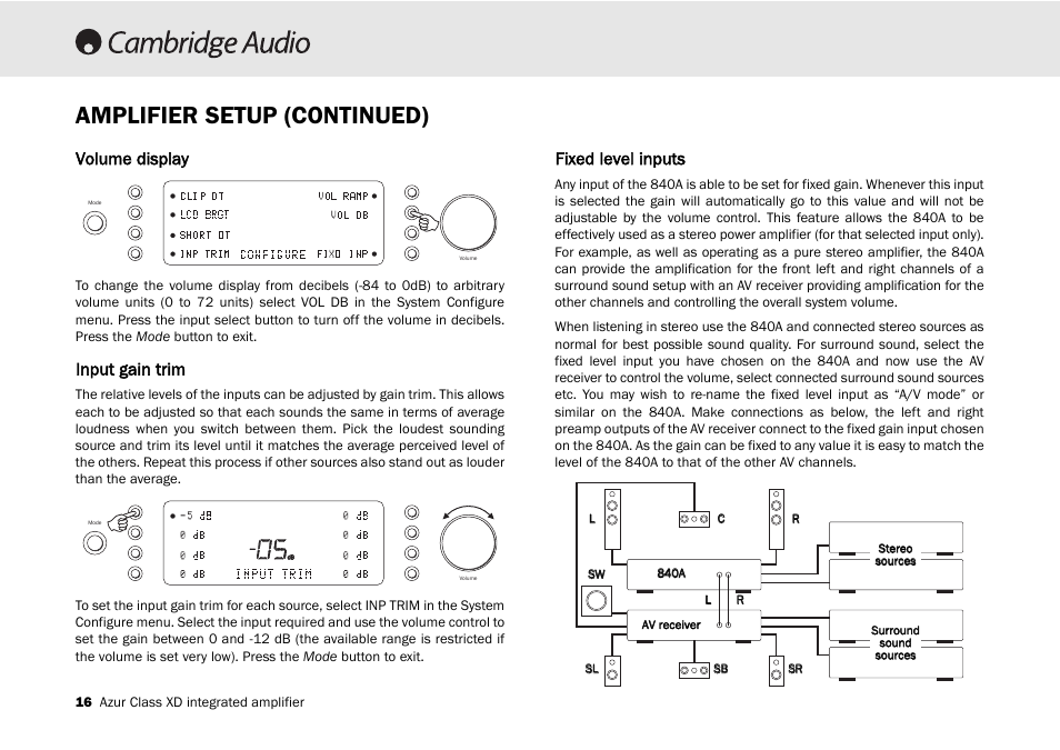 Amplifier setup (continued), Volume display, Input gain trim | Fixed level inputs | Cambridge Audio 840A User Manual | Page 16 / 26