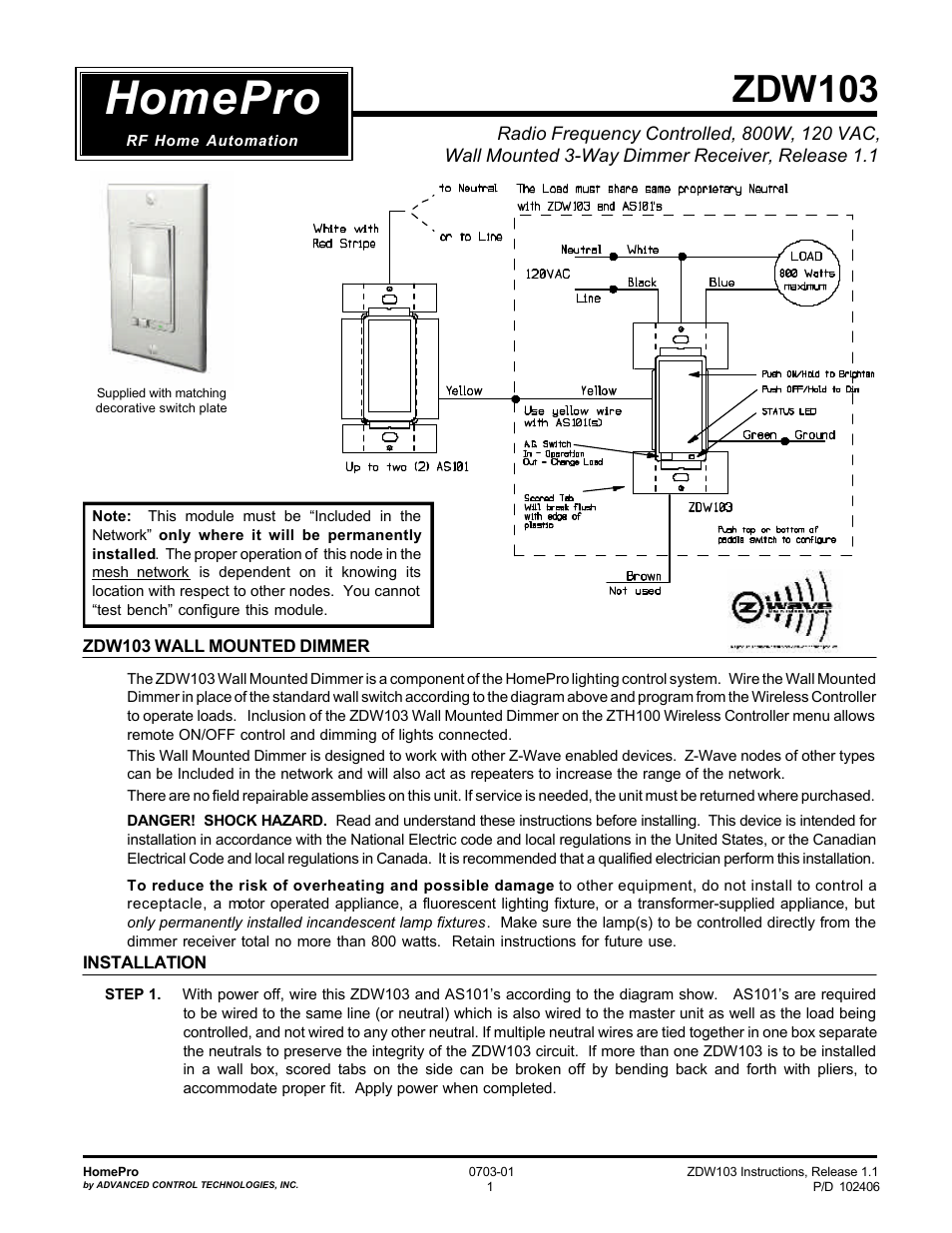 Advanced Control Technologies Specs Instructions ZDW103W (RF 120 VAC, 500W, Wall DimmerThree Way, White) User Manual | 7 pages