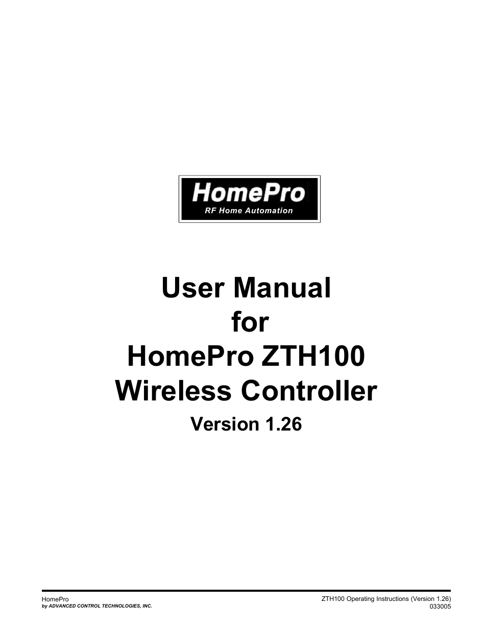 Advanced Control Technologies Specs Instructions ZTH110 (RF Controller, HandheldLED Indicator, 908.42MHz) User Manual | 26 pages