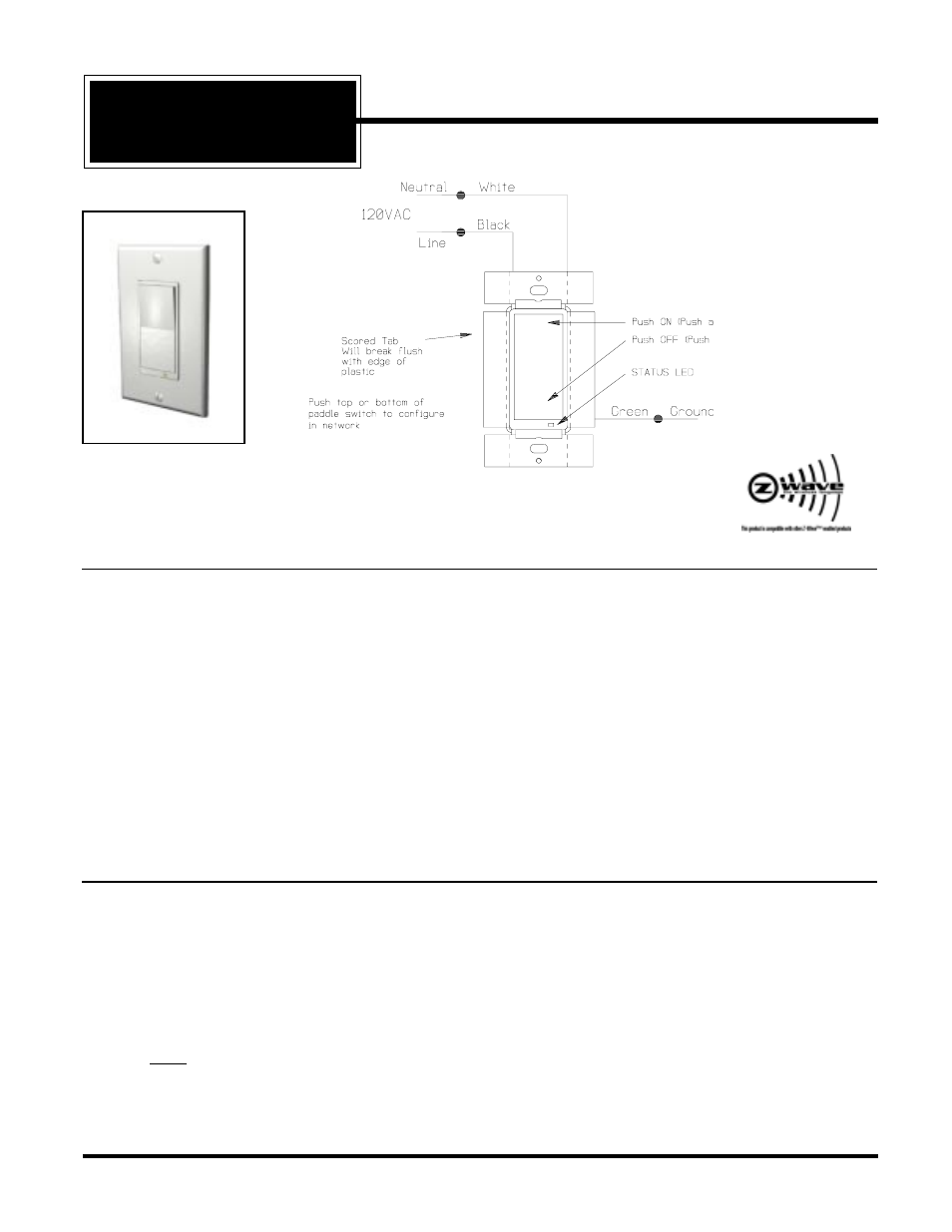 Advanced Control Technologies Specs Instructions ZTW100W (RF 120 VAC, Wall Transmitter,908.42MHz, White) User Manual | 3 pages