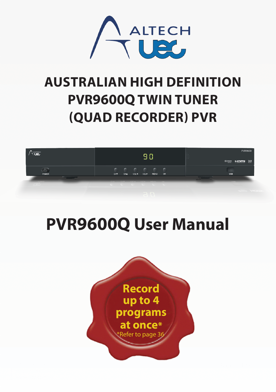 Altech UEC PVR9600Q High Definition Dual Tuner User Manual | 48 pages