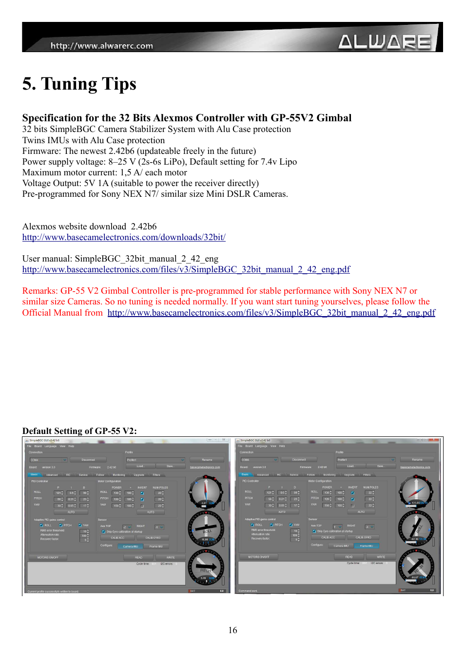 Tuning tips | Alwarerc Senrigan GP-55 3-Axis Brushless Gimbal V2 With Bluetooth (For 600 -1000 Size Multicopter) User Manual | Page 16 / 18
