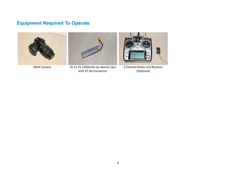 Equipment required to operate | Alwarerc Lensman-Pro 3 Axis DSLR Brushless Gimbal (For Handheld/ DJIS800/ 1000) User Manual | Page 4 / 23