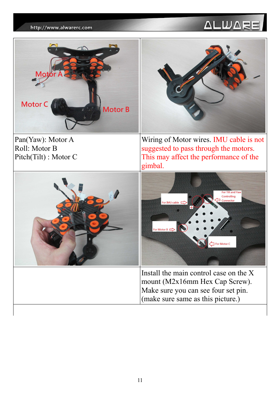 Alwarerc Senrigan GP-55 3-Axis Brushless Gimbal (For 600 -1000 Size Multicopter) User Manual | Page 11 / 19